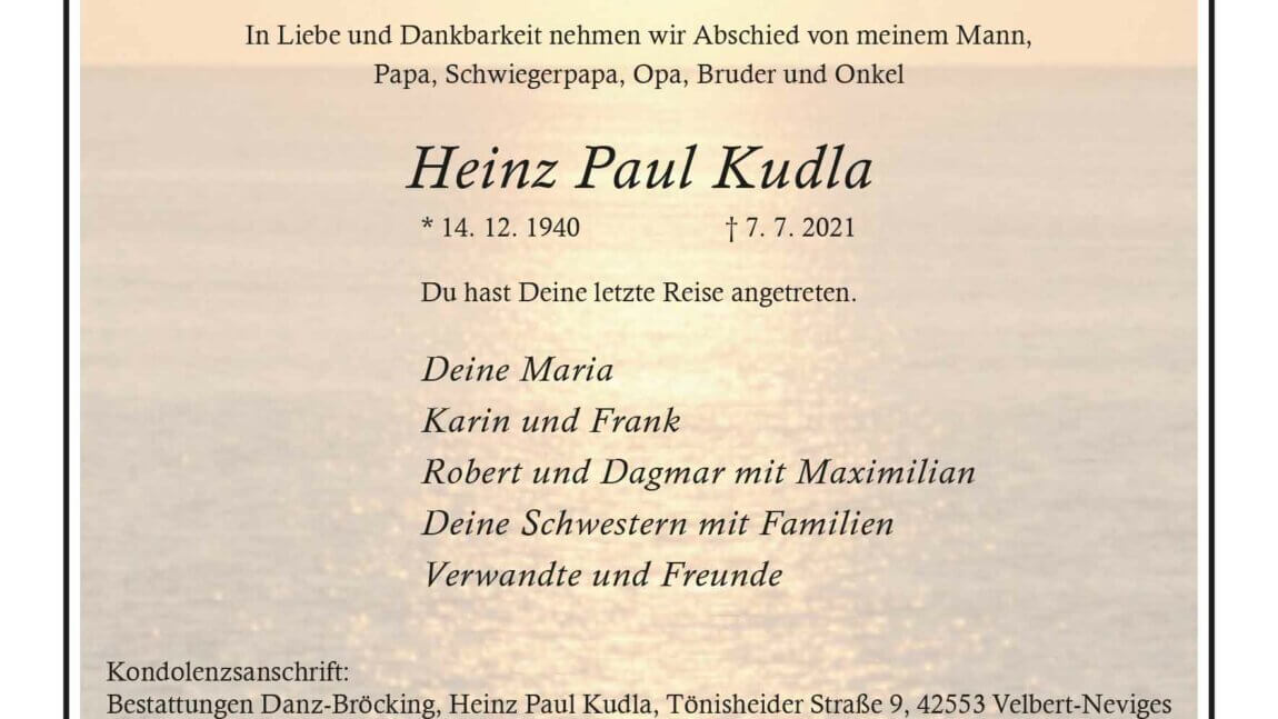Heinz Paul Kudla † 7. 7. 2021