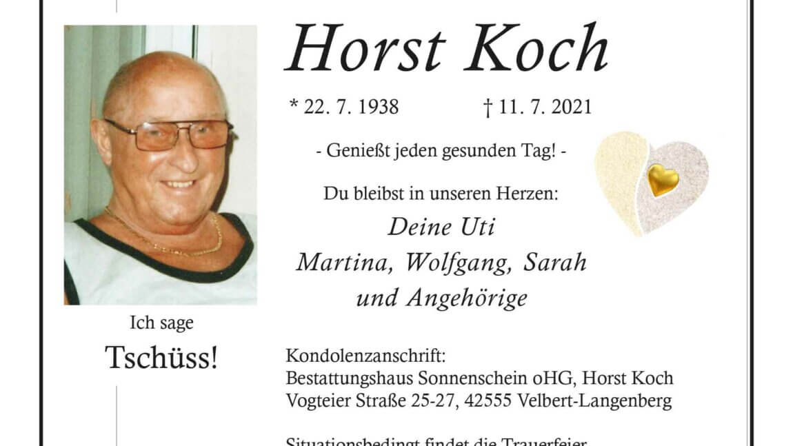 Horst Koch † 11. 7. 2021