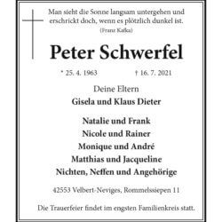 Peter Schwerfel † 16. 7. 2021