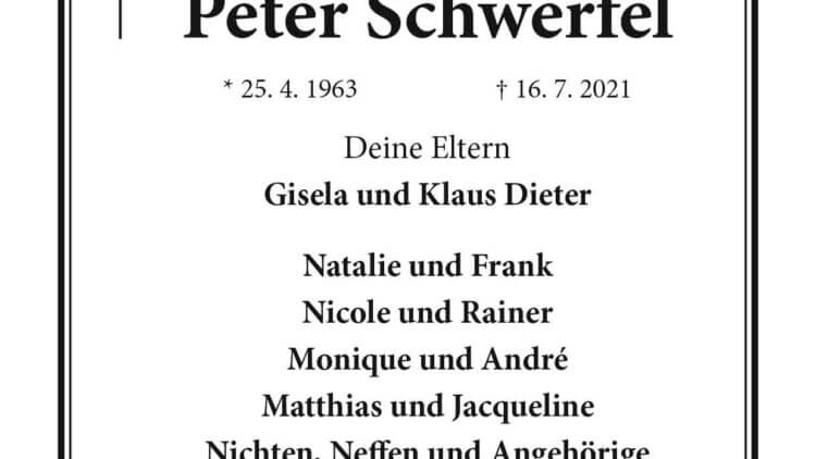 Peter Schwerfel † 16. 7. 2021