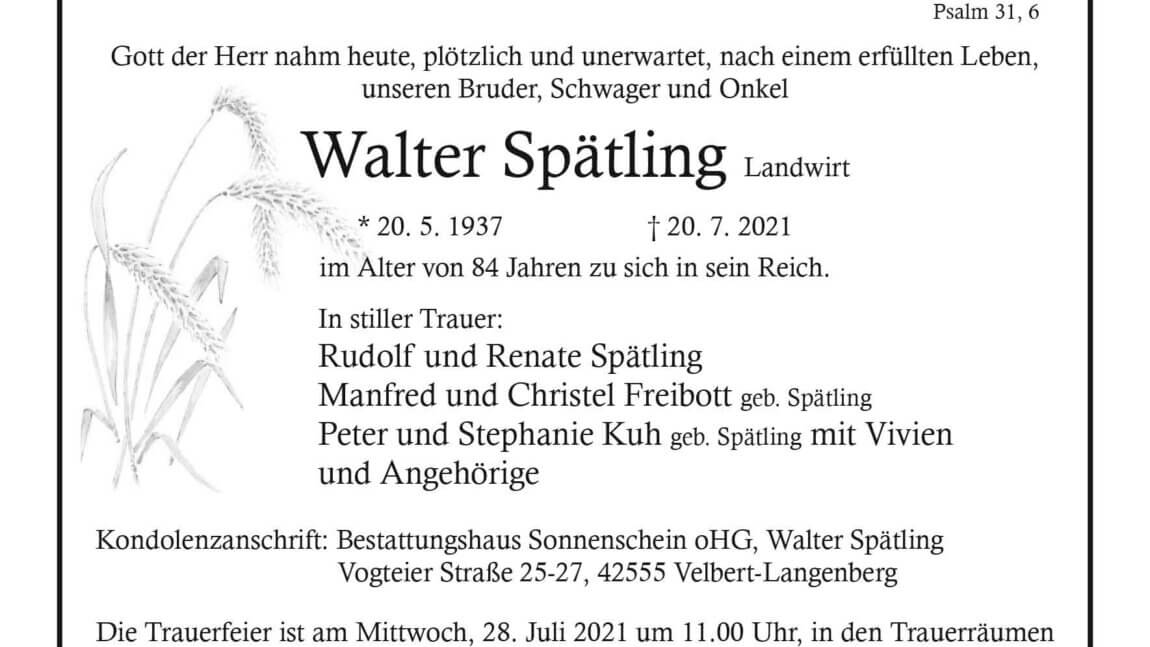 Walter Spätling † 20. 7. 2021