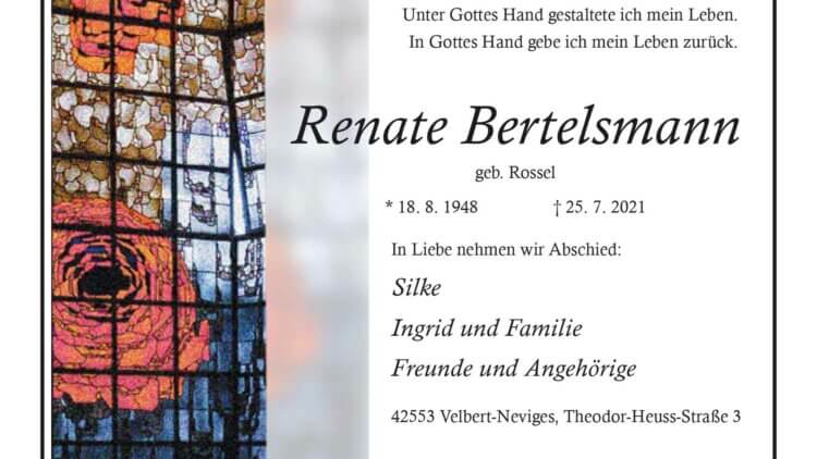 Renate Bertelsmann † 25. 7. 2021