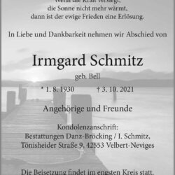 Irmgard Schmitz † 3. 10. 2021