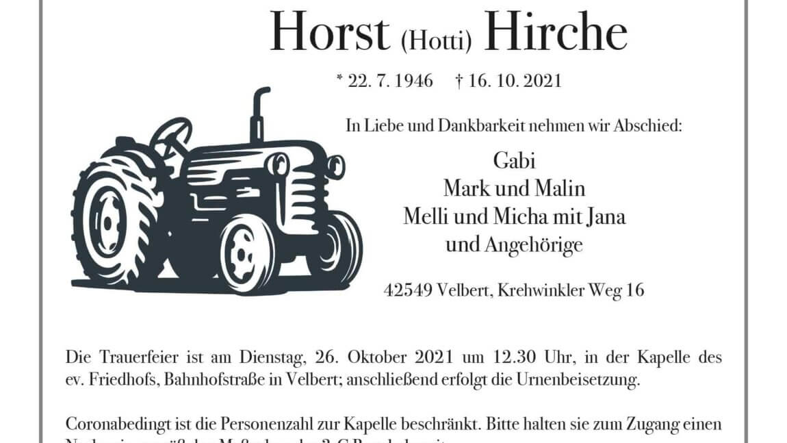 Horst (Hotti) Hirche † 16. 10. 2021