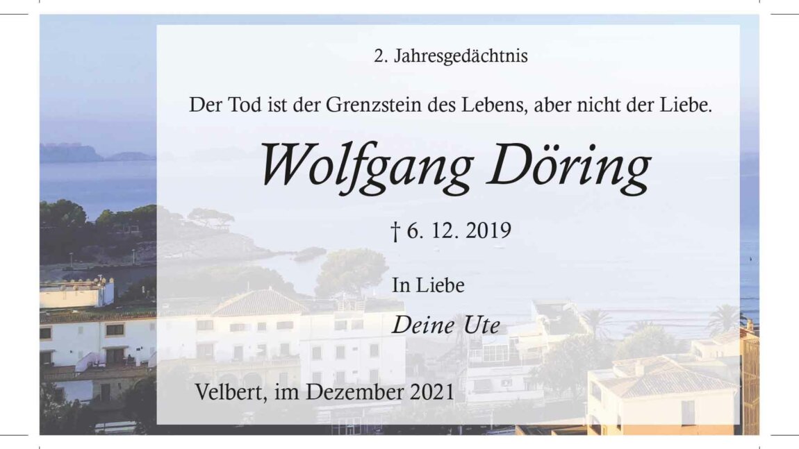 Wolfgang Döring -2. Jahresgedächtnis-