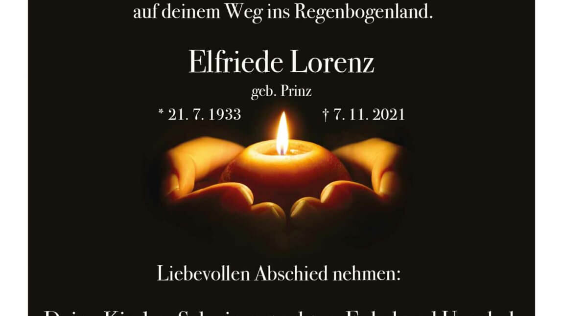 Elfriede Lorenz † 7. 11. 2021