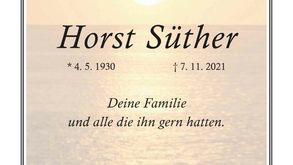 Horst Süther † 7. 11. 2021
