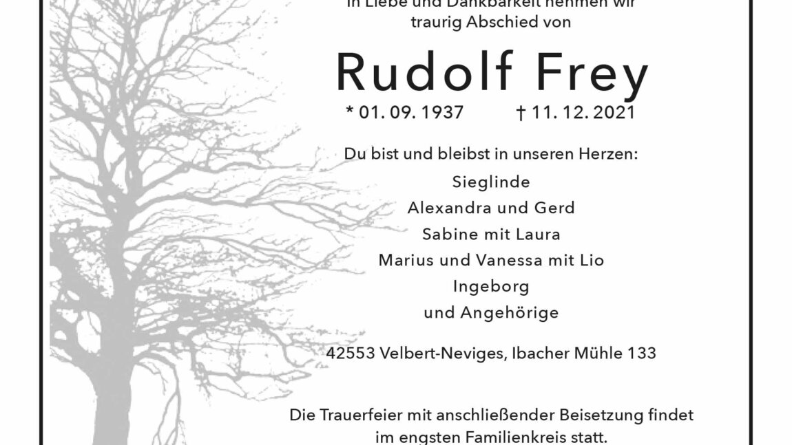 Rudolf Frey † 11. 12. 2021