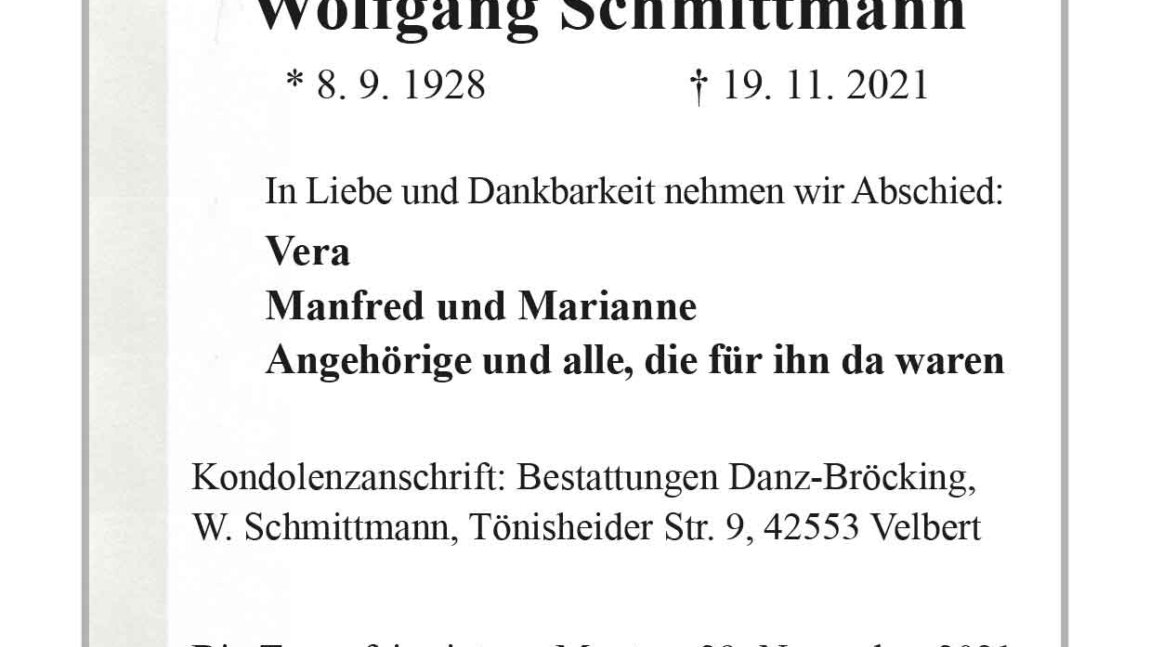 Wolfgang Schmittmann † 17. 11. 2021