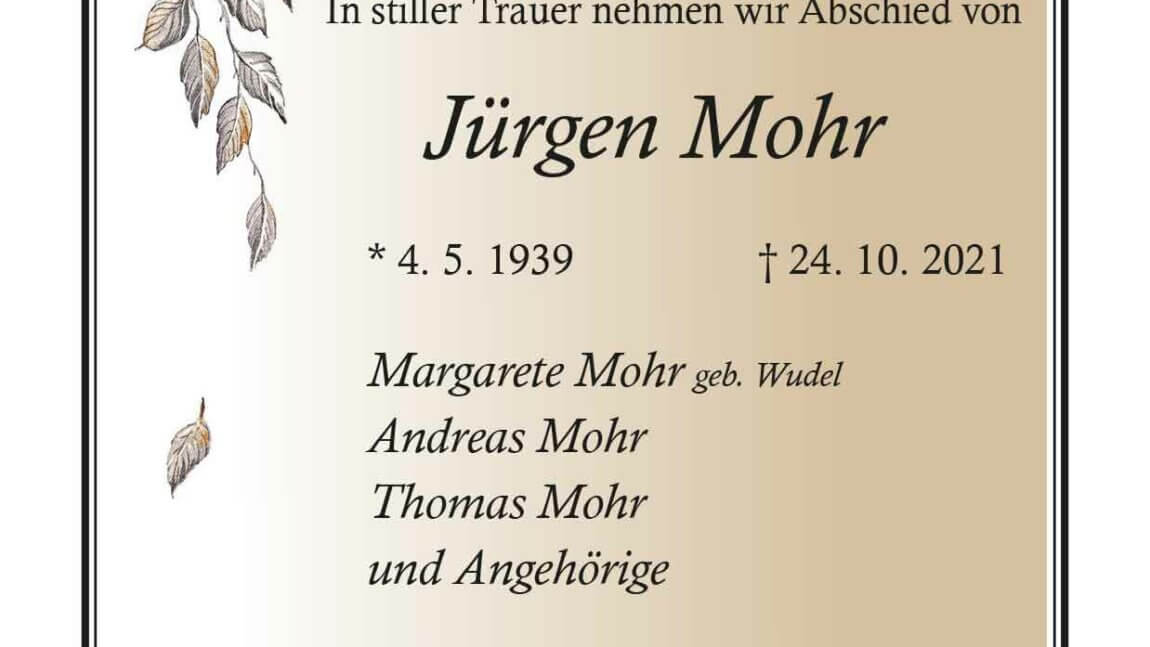 Jürgen Mohr † 24. 10. 2021