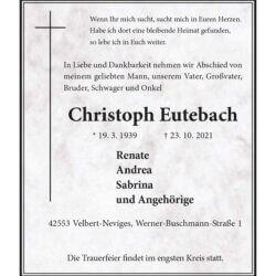 Christoph Eutebach † 23. 10. 2021