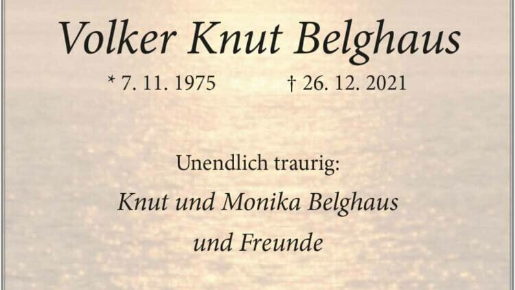 Volker Knut Belghaus † 26. 12. 2021