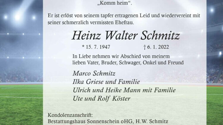 Heinz Walter Schmitz † 6. 1. 2022