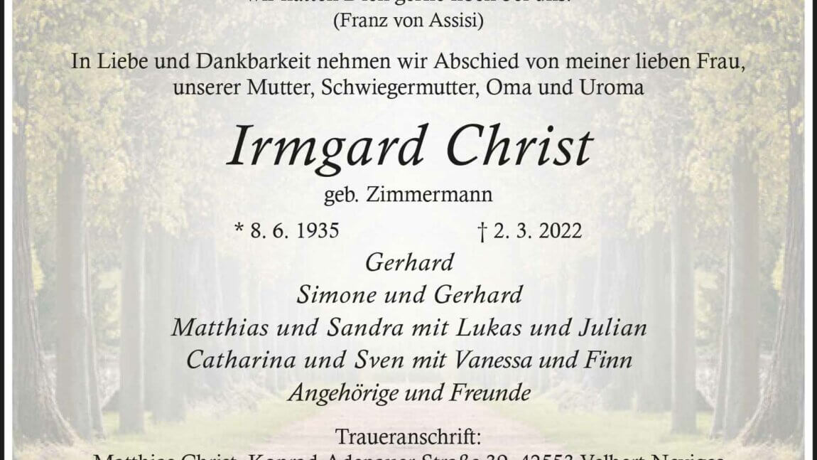 Irmgard Christ † 2. 3. 2022
