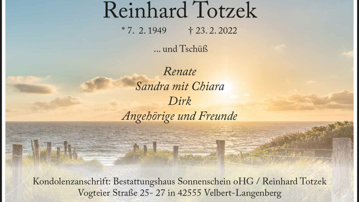 Reinhard Totzek † 23. 2. 2022