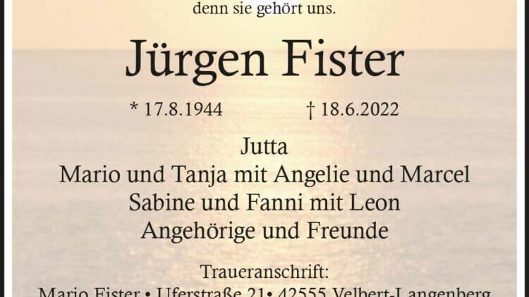 Jürgen Fister † 18. 6. 2022