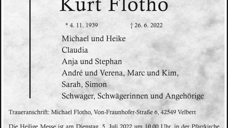 Kurt Flotho † 26. 6. 2022