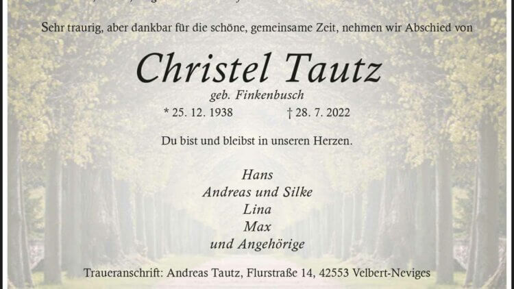 Christel Tautz † 28. 7. 2022