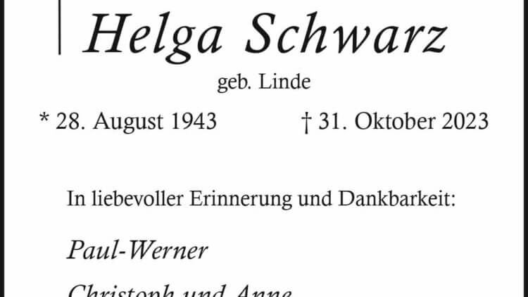 Helga Schwarz † 31. 10. 2023