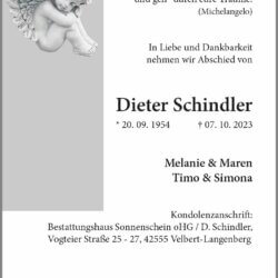 Dieter Schindler † 7. Oktober 2023