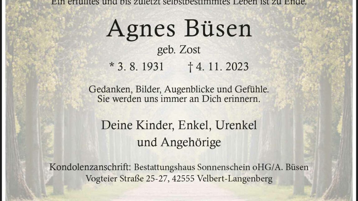 Agnes Büsen † 4. 11. 2023