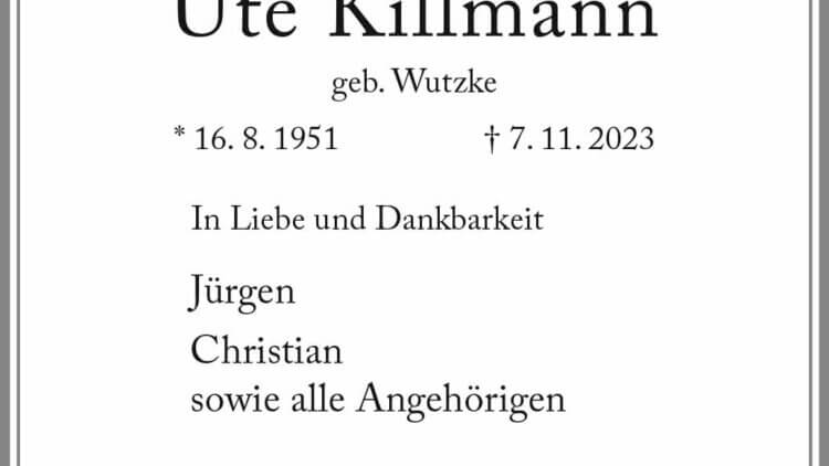 Ute Killmann † 7. 11. 2023