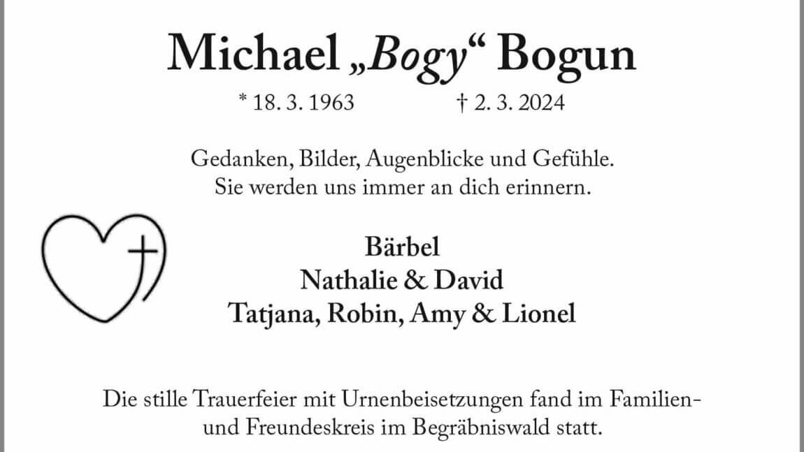 Michael „Bogy“ Bogun † 2. 3. 2024