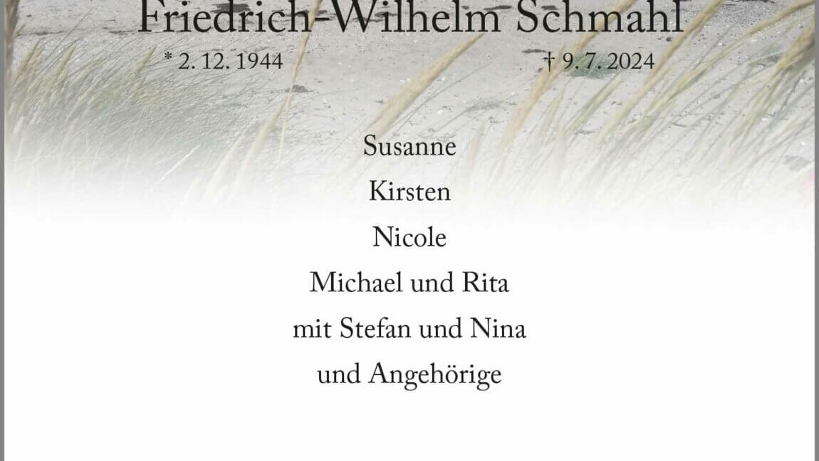 Friedrich-Wilhelm Schmahl † 9. 7. 2024