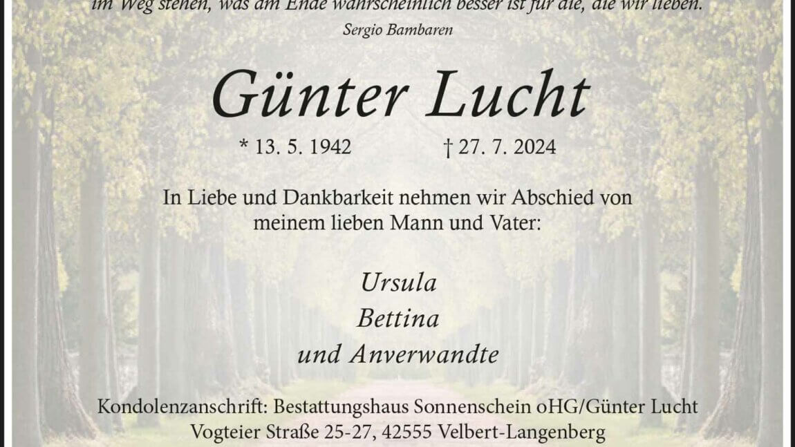 Günter Lucht † 27. 7. 2024