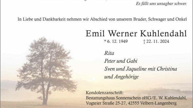 Emil Werner Kuhlendahl † 22. 11. 2024