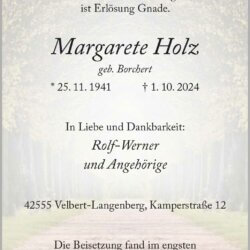 Margarete Holz † 1. 10. 2024