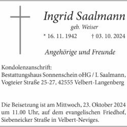 Ingrid Saalmann † 3. 10. 2024