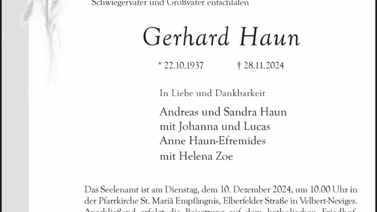 Gerhard Haun † 28. 11. 2024