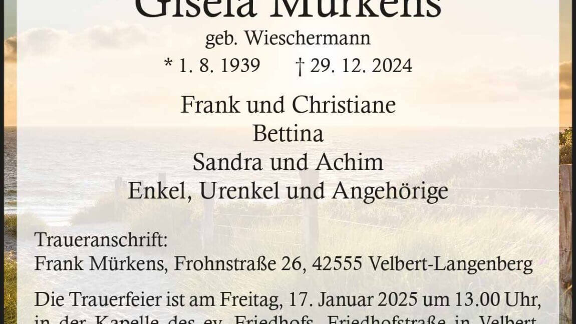 Gisela Mürkens † 29. 12. 2024