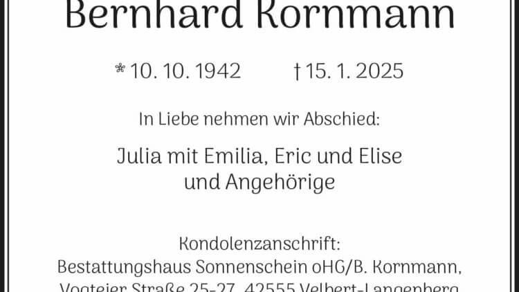 Bernhard Kornmann † 15. 1. 2025