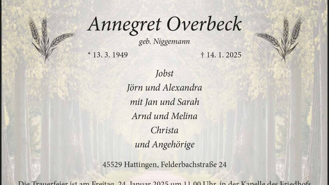 Annegret Overbeck † 14. 1. 2025