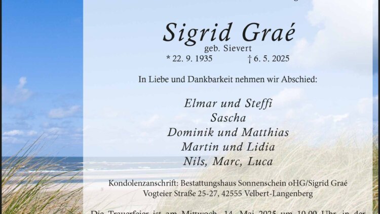 Sigrid Graé † 6. 5. 2025