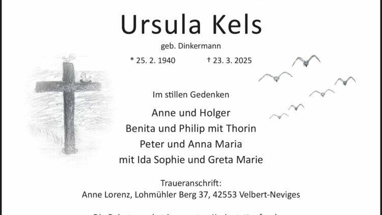 Ursula Kels † 23. 3. 2025
