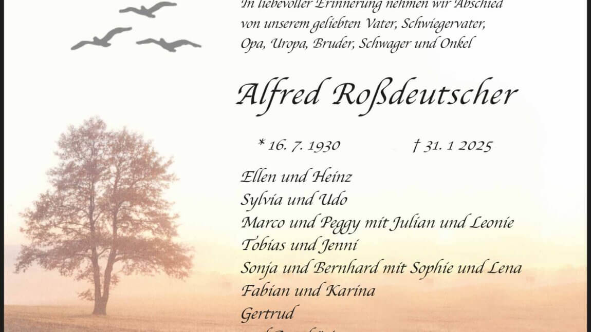 Alfred Roßdeutscher † 31. 1. 2025