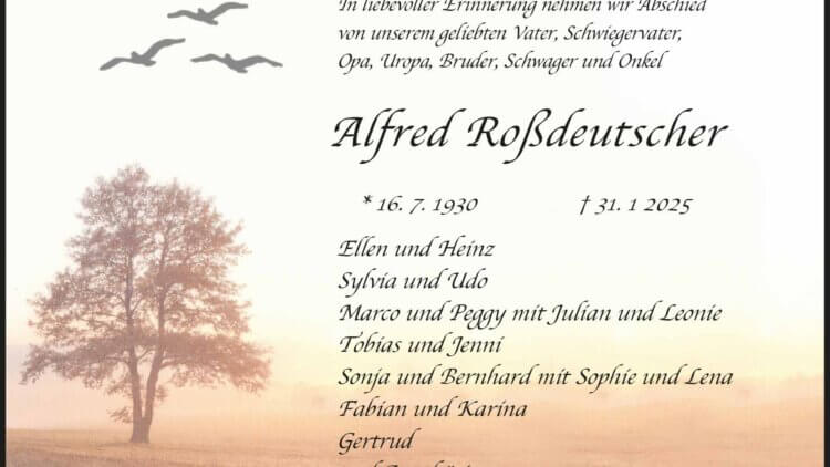 Alfred Roßdeutscher † 31. 1. 2025