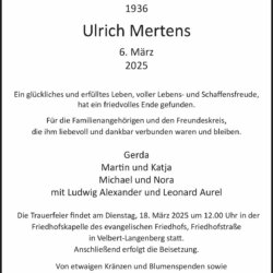 Ulrich Mertens † 6. 3. 2025