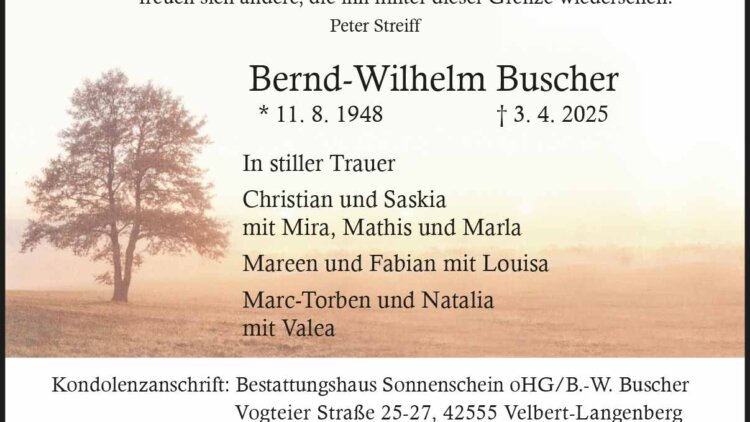 Bernd-Wilhelm Buscher † 3. 4. 2025