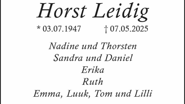 Horst Leidig † 7. 5. 2025