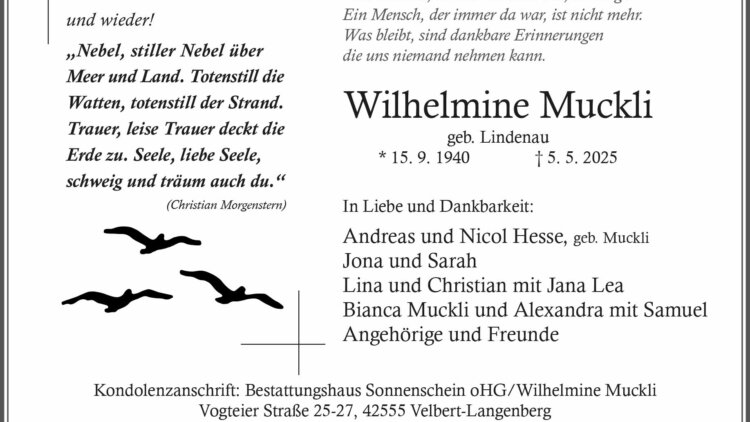 Wilhelmine Muckli † 5. 5. 2025