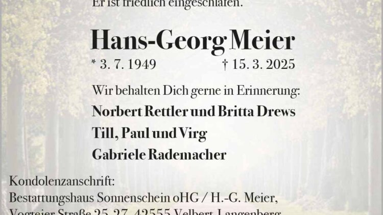 Hans-Georg Meier † 15. 3. 2025