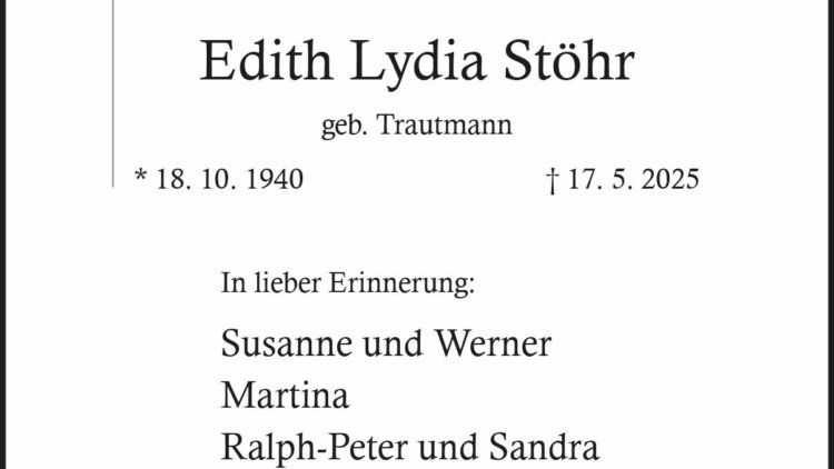 Edith Lydia Stöhr † 17. 5. 2025