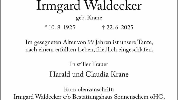 Irmgard Waldecker † 22. 6. 2025