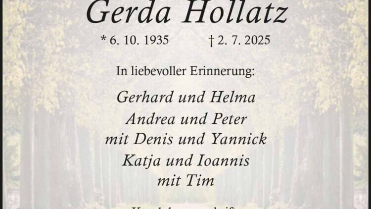 Gerda Hollatz † 2. 7. 2025