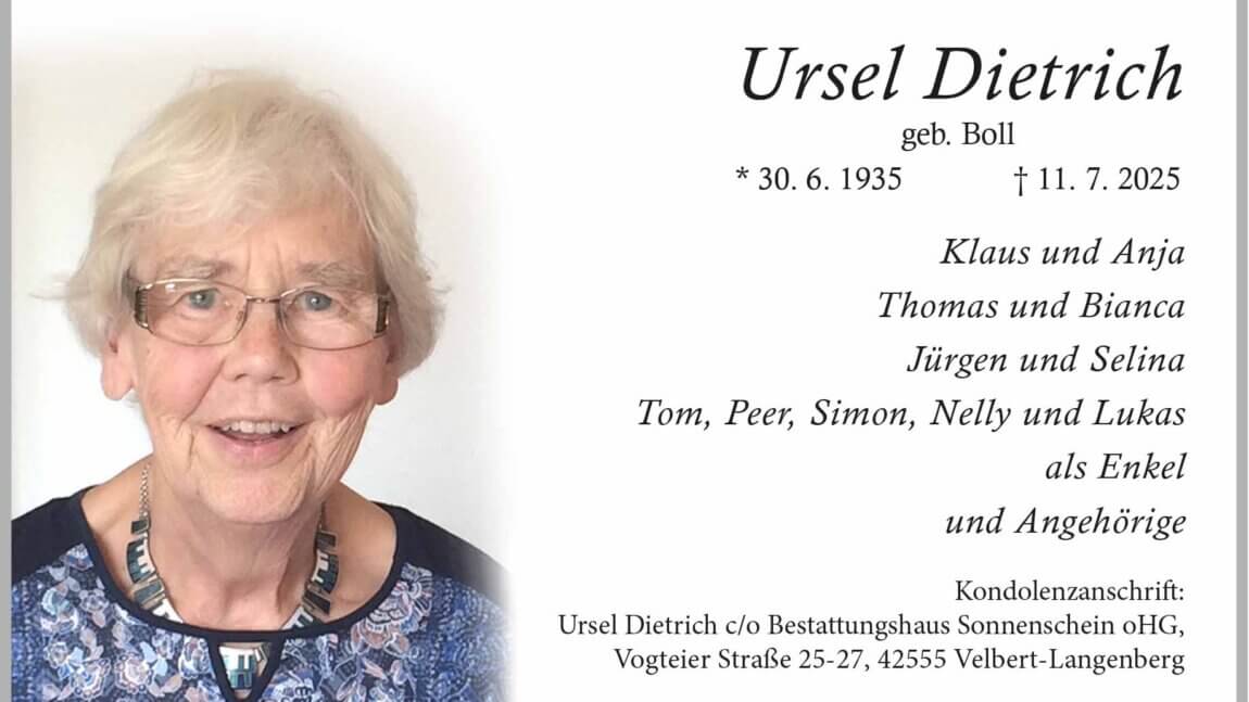 Ursel Dietrich † 11. 7. 2025