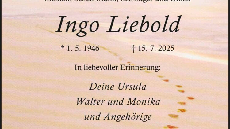 Ingo Liebold † 15. 7. 2025